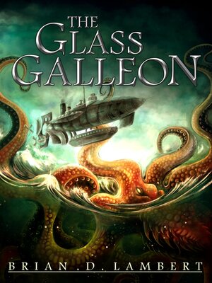 cover image of The Glass Galleon